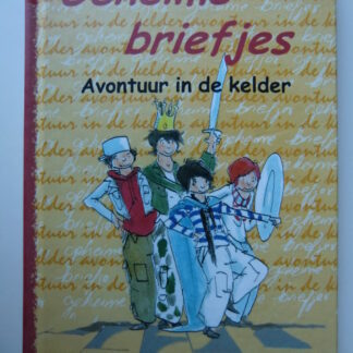 Geheime briefjes: Avontuur in de kelder / Debora Zachariasse ( AVI M5 ; Harde kaft )