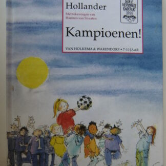 Kampioenen! / Vivian den Hollander ( AVI M5 ; Harde kaft )