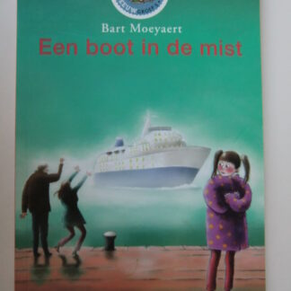 Een boot in de mist / Bart Moeyaert ( Leesleeuw ; AVI M5 ; zachte kaft )