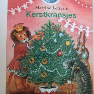 Kerstkransjes / Martine Letterie ( Leesleeuw ; AVI 6 ; zachte kaft )