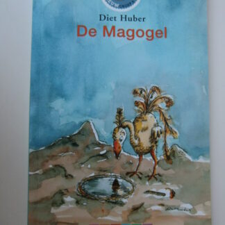 De Magogel / Diet Huber ( Leesleeuw ; AVI 6 ; zachte kaft )