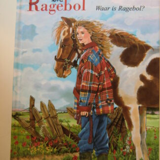 Romana en Ragebol: Waar is Ragebol? / Tina Caspari (AVI E7 ; Harde kaft)