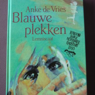 Blauwe plekken / Anke de Vries (Harde kaft)