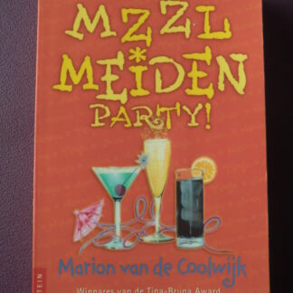 MZZLmeiden Party! / Marion van de Coolwijk (Zachte kaft)