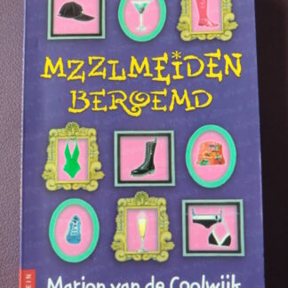 MZZLmeiden Beroemd / Marion van de Coolwijk (Zachte kaft)