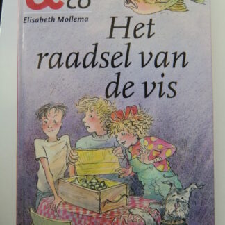 Het raadsel van de vis / Elisabeth Mollema (AVI 8 / Harde kaft)