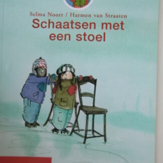 Schaatsen met een stoel / Selma Noort ( Leesleeuw Kleuters ; Zachte kaft )