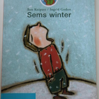 Sems winter / Ben Kuipers ( Leesleeuw Kleuters ; Zachte kaft )