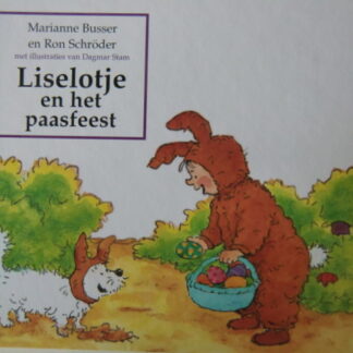 Liselotje en het paasfeest / Marianne Busser ( Harde kaft )