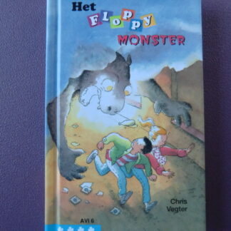 Het Floppy monster / Chris Vegter (AVI 6 / AVI M5; harde kaft)