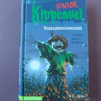 Vogelverschrikkers! / R.L. Stine (Kippenvel Junior AVII E5 ; harde kaft)