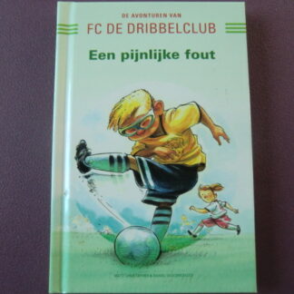 FC De Dribbelclub: Een pijnlijke fout / Matt Christopher (AVI 7 ; harde kaft)