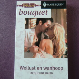 Bouquet 2406: Wellust en wanhoop / Jacqueline Baird