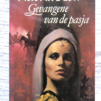 Gevangene van de pasja / Victoria Holt (Harde kaft)