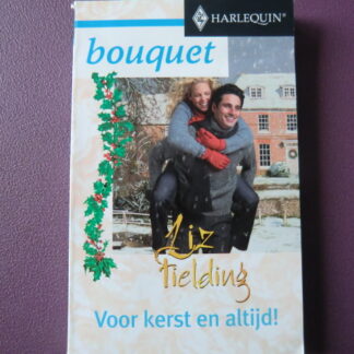 Bouquet 2527: Voor kerst en altijd / Liz Fielding