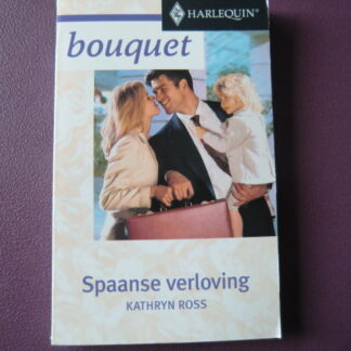 Bouquet 2536: Spaanse verloving / Kathryn Ross