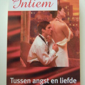 Intiem 1386: Tussen angst en liefde / Metsy Hingle