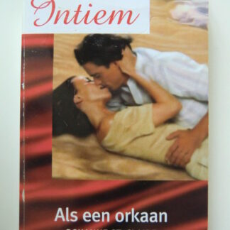 Intiem 1397: Als een orkaan / Roxanne St. Claire