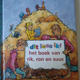 dit lees ik!: het boek van rik, ron en suus / Annemarie Dragt (AVI M3; Harde kaft)