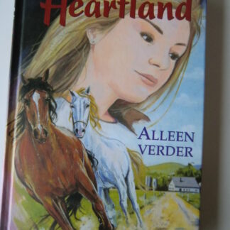 Heartland: Alleen verder / Lauren Brooke (AVI 8-9 ; Harde kaft)