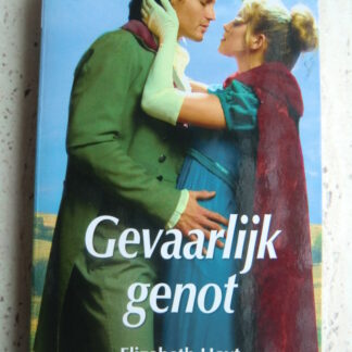 CHR 1098: Gevaarlijk genot / Elizabeth Hoyt