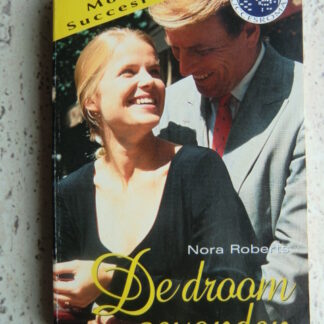 De droom gevonden / Nora Roberts