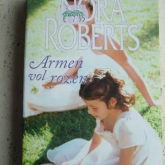 Armen vol rozen / Nora Roberts