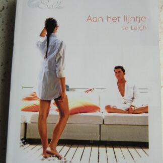 White Silk 13: Aan het lijntje / Jo Leigh; Veel te dichtbij / Isabel Sharpe