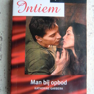 Intiem Extra 191: Man bij opbod / Katherine Garbera ; Vrouw in de wolken / Lindsay McKenna