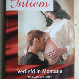 Intiem Extra 181: Verliefd in Montana / Meagan McKinney ; Romance op de radio / Emily McKay