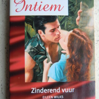 Intiem Extra 168: Zinderend vuur / Eileen Wilks ; Onmogelijke eis / Anne Marie Winston