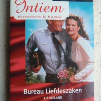 Intiem Extra 166: Bureau Liefdeszaken / Liz Ireland ; Annie, grijp je man / Lori Foster