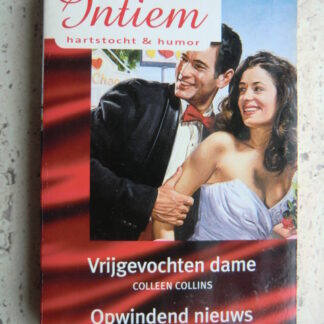 Intiem Extra 147: Vrijgevochten dame / Colleen Collins ; Opwindend nieuws / Patricia Knoll