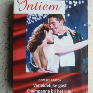 Intiem Favorieten 130: Verleidelijke gast / Champagne bij het vuur / Onbedwingbare liefde / Beverly Barton