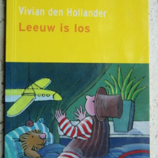 Leeuw is los / Vivian den Hollander (AVI 4 ; Boektoppers; zachte kaft)