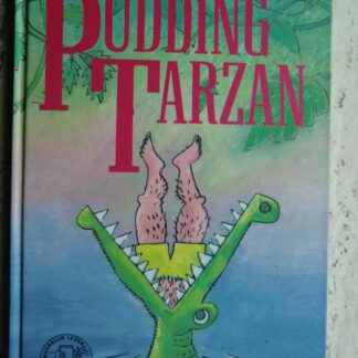 Pudding Tarzan / Ole Lund Kirkegaard (AVI E5 ; harde kaft)