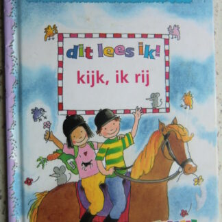 dit lees ik!: kijk, ik rij (AVI Start - M3 ; harde kaft)