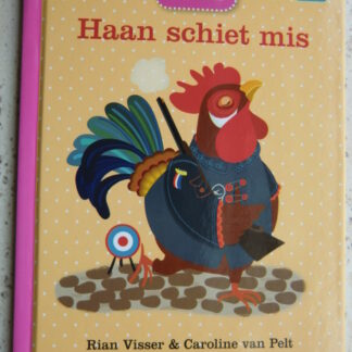 Haan schiet mis / Haan bouwt een hek / Rian Visser (AVI M3 ; harde kaft)