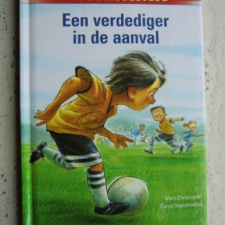 FC de Dribbelclub: Een verdediger in de aanval / Matt Christopher (AVI 5 ; harde kaft)