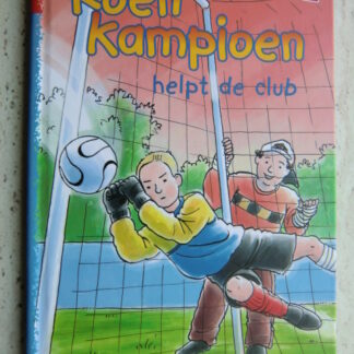 Koen Kampioen helpt de club / Fred Diks (AVI M5 ; harde kaft)