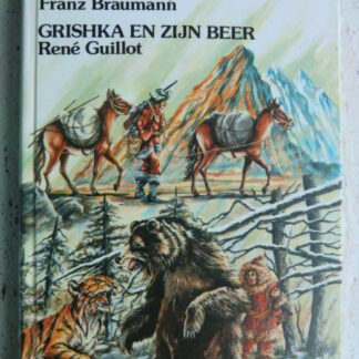 Goud in de Taiga / Franz Braumann ; Grishka en zijn beer / Rene Guillot (AVI E7 ; Harde kaft)