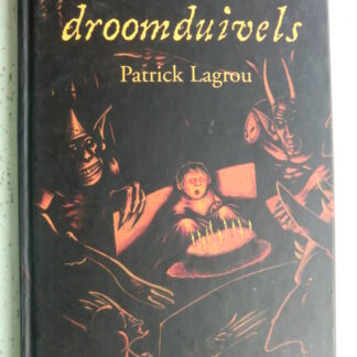 Tibo en de droomduivels / Patrick Lagrou (AVI 9 ; Harde kaft)