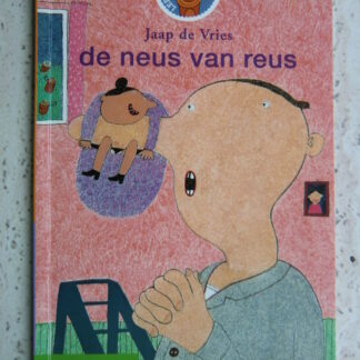 de neus van reus / Jaap de Vries (Leesleeuw; AVI Start ; zachte kaft)