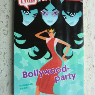 Bollywood-party / Narinder Dhami (Tina Topper; AVI 8-9; zachte kaft)