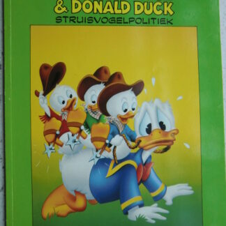 Mickey Mouse & Donald Duck: Struisvogelpolitiek (Stripboek)