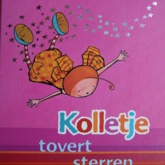 Kolletje tovert sterren / Pieter Feller (Harde kaft)