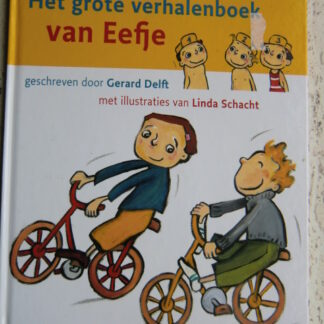 Het grote verhalenboek van Eefje / Gerard Delft (Harde kaft)